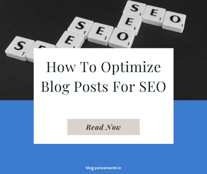 How To Optimize Blog Posts For SEO